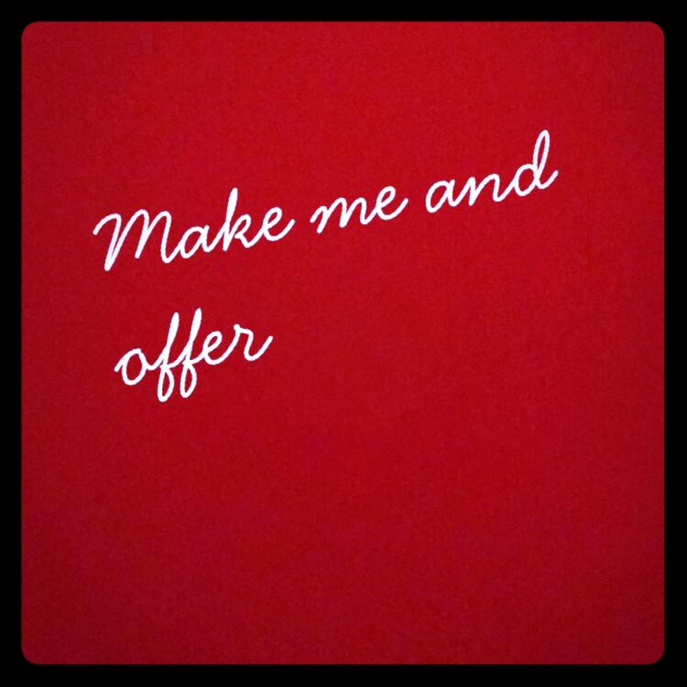Make me an offer